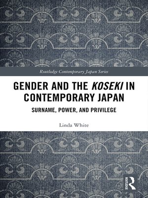 cover image of Gender and the Koseki In Contemporary Japan